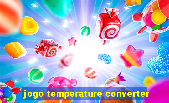 jogo temperature converter